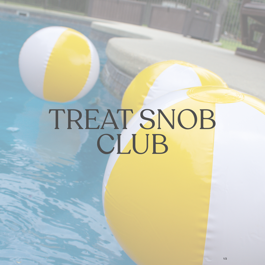 Treat Snob Club — Founding Member (Annual)